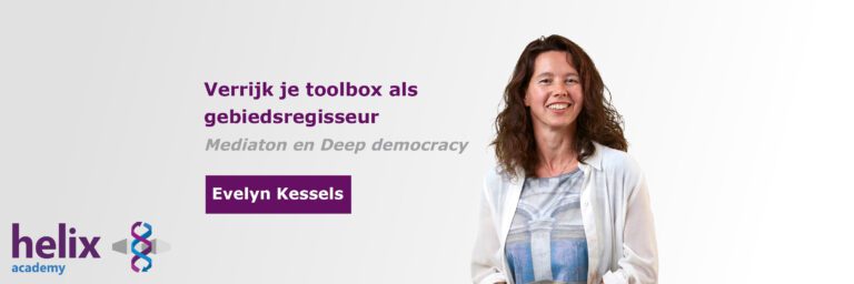 Verrijk je toolbox als gebiedsregisseur - Mediation en deep democracy